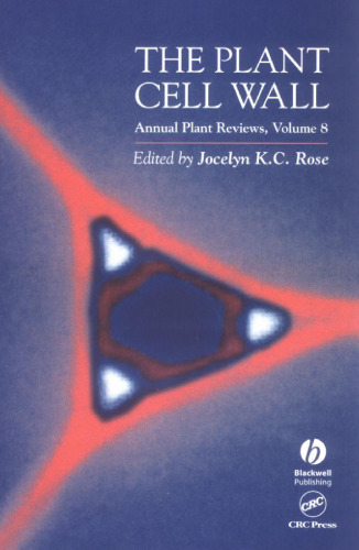 ﻿The Plant Cell Wall (بررسی سالانه گیاهان ، دوره 8)