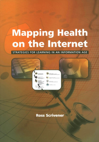 ﻿نقشه برداری سلامت و اینترنت: استراتژی هایی برای یادگیری در عصر اطلاعات