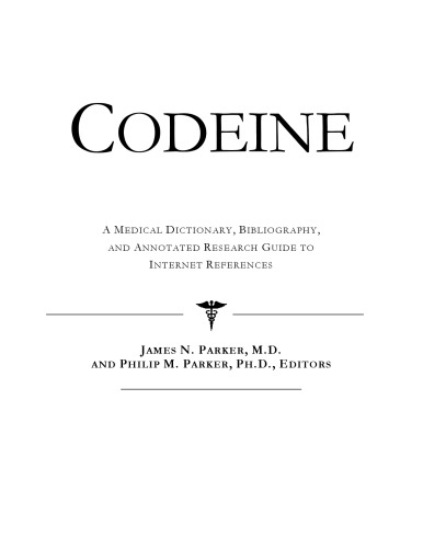 ﻿کدئین - فرهنگ لغت پزشکی، کتابشناسی، و راهنمای تحقیق مشروح برای مراجع اینترنتی