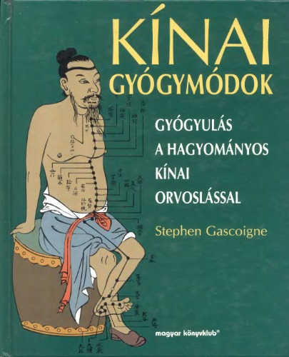﻿Kinai gyogymodok راه چینی برای سلامتی