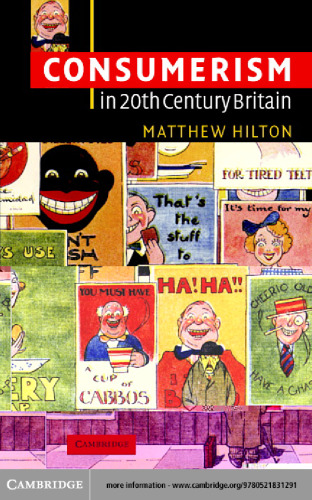 ﻿مصرف گرایی در بریتانیای قرن بیستم: جستجوی یک جنبش تاریخی