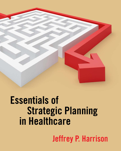 ﻿ملزومات برنامه ریزی استراتژیک در مراقبت های بهداشتی