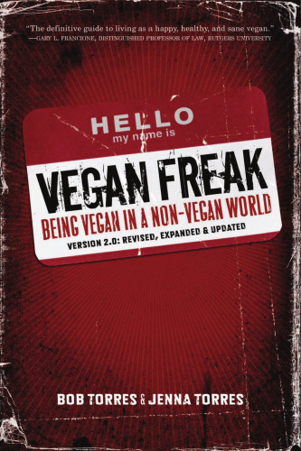﻿Vegan Freak: Being Vegan in a Non-Vegan World, ویرایش دوم