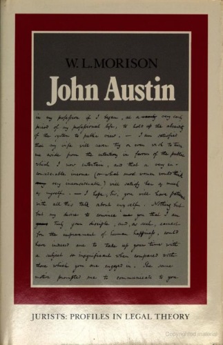﻿John Austin, Jurists: Profiles in Legal Theory Series (کتابهای حقوق استانفورد - حقوقدانان: مشخصات در نظریه حقوقی)