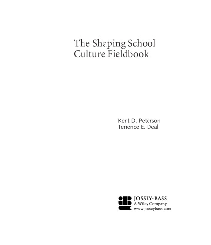 ﻿The Shaping School Culture Fieldbook (سریال آموزش جوسی باس)