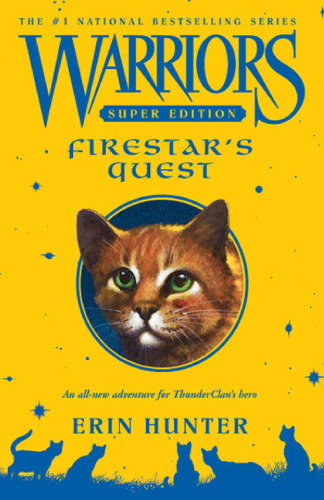 ﻿Warriors Super Edition: تلاش Firestar