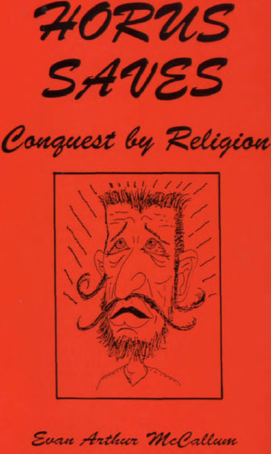﻿Horus Saves: Conquest Through Religion
