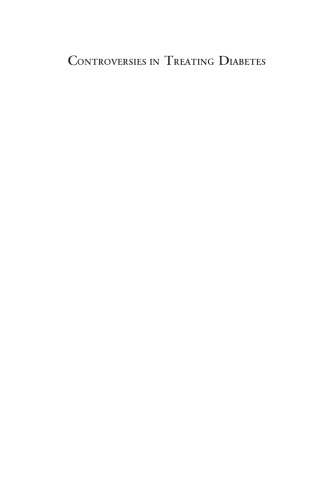 ﻿بحث و جدل در درمان دیابت: جنبه های بالینی و تحقیقاتی (غدد درون ریز معاصر)