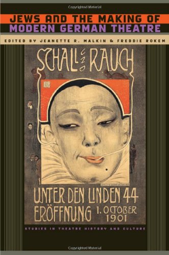 ﻿یهودیان و ساخت تئاتر مدرن آلمان (مطالعات تاریخ تئاتر