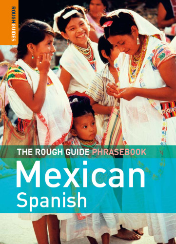 ﻿کتاب عبارات The Rough Guide to Mexican Spanish Dictionary 3 (Rough Guide Phrasebooks)