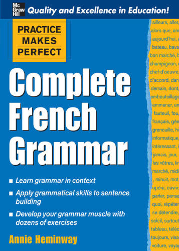 ﻿Practice Makes Perfect: Complete French Grammar (Practice Makes Perfect Series)