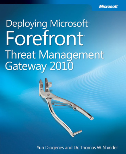 ﻿استقرار Microsoft Forefront Threat Management Gateway 2010 (TMG)
