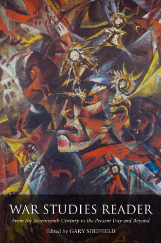 ﻿خواننده مطالعات جنگ: از قرن هفدهم تا امروز و پس از آن