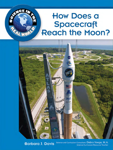 ﻿چگونه یک فضاپیما به ماه می رسد؟ (علم در دنیای واقعی)