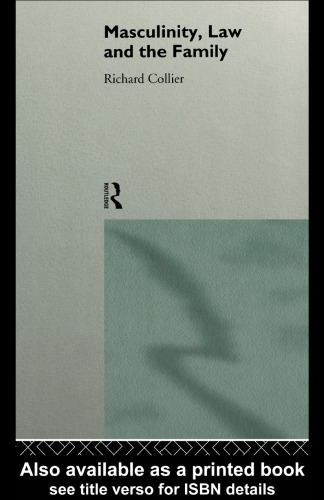 ﻿مردانگی، قانون و خانواده