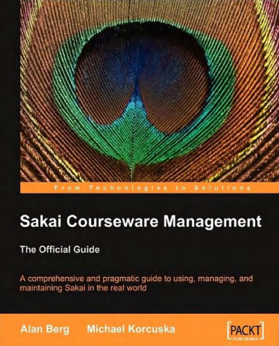 ﻿Sakai Courseware Management: The Official Guide