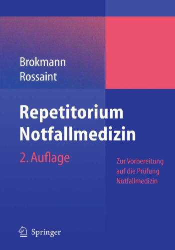 ﻿Repetitorium Emergency Medicine: برای آمادگی برای امتحان ویرایش 2
