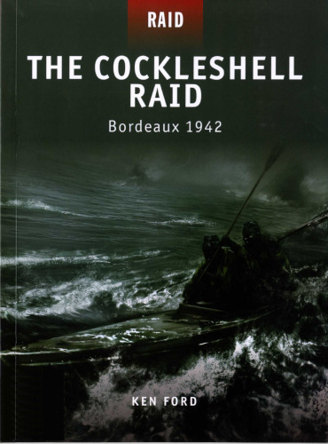 ﻿The Cockleshell Raid - بوردو 1942