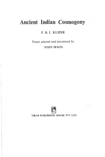 ﻿کیهان شناسی هند باستان: مقالات انتخاب و معرفی شده توسط جان ایروین