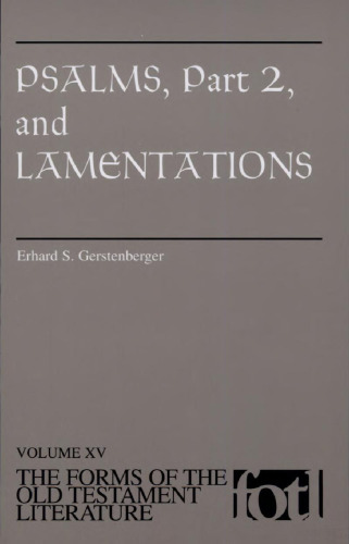 ﻿مزامیر، قسمت 2 و مرثیه (اشکال ادبیات عهد عتیق)