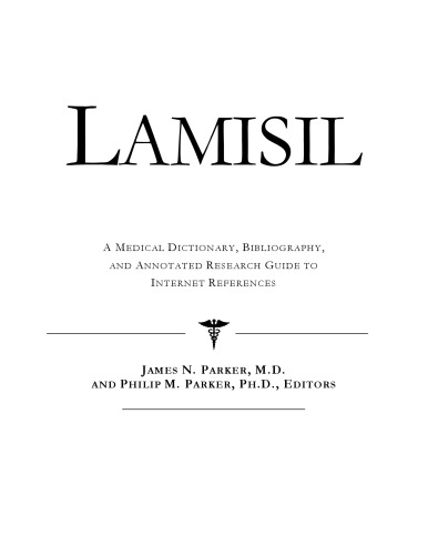 ﻿Lamisil - یک فرهنگ لغت پزشکی، کتابشناسی، و راهنمای تحقیق مشروح برای مراجع اینترنتی