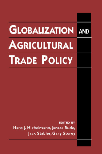 ﻿جهانی شدن و سیاست تجارت کشاورزی