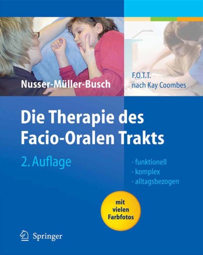 ﻿Therapy of Facio Oral Tract F.O.T.T. بعد از کی کومبز ویرایش دوم (نسخه آلمانی)