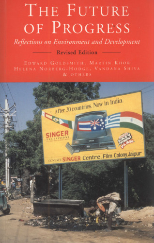 ﻿آینده پیشرفت: تاملاتی در مورد محیط زیست و توسعه