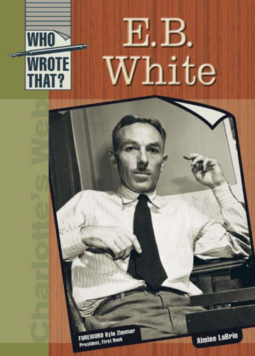 ﻿E. B. White (چه کسی آن را نوشت؟)
