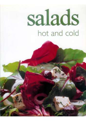 ﻿Salads: Hot & Cold (کتاب نهایی آشپزی)