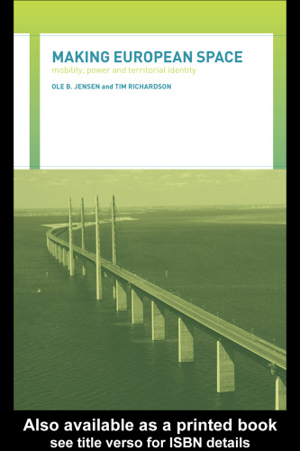 ﻿ساخت فضای اروپا: تحرک، قدرت و هویت سرزمینی