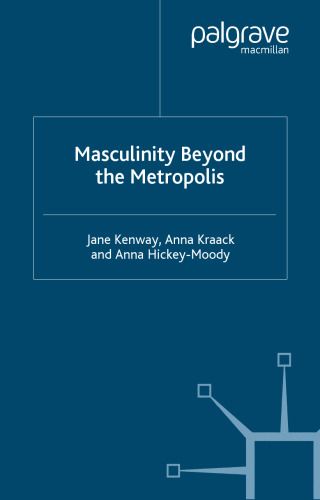 ﻿مردانگی فراتر از کلان شهر