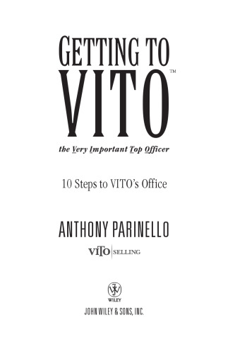 ﻿رسیدن به VITO (افسر بسیار مهم): 10 قدم تا دفتر VITO