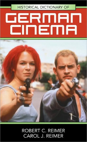﻿فرهنگ لغت تاریخی سینمای آلمان (فرهنگ های تاریخی ادبیات و هنر)