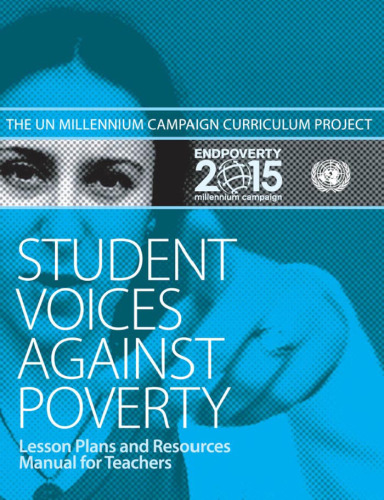 ﻿صدای دانش آموزان علیه فقر: پروژه برنامه درسی کمپین هزاره: برنامه های درسی و منابع کتاب راهنمای معلمان