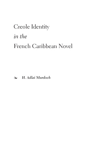 ﻿هویت کریول در رمان فرانسوی کارائیب