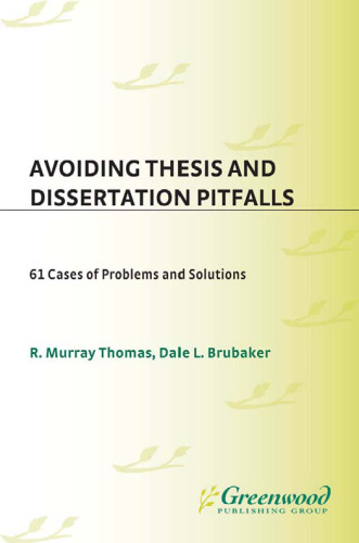 ﻿اجتناب از دام های پایان نامه و پایان نامه: 61 مورد مشکلات و راه حل ها