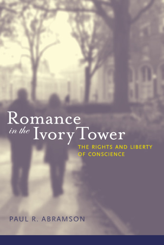 ﻿عاشقانه در برج عاج: حقوق و آزادی وجدان