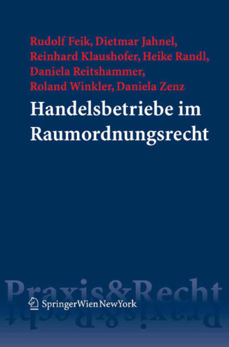 ﻿Handelsbetriebe im Raumordnungsrecht (Springer Praxis & Recht)