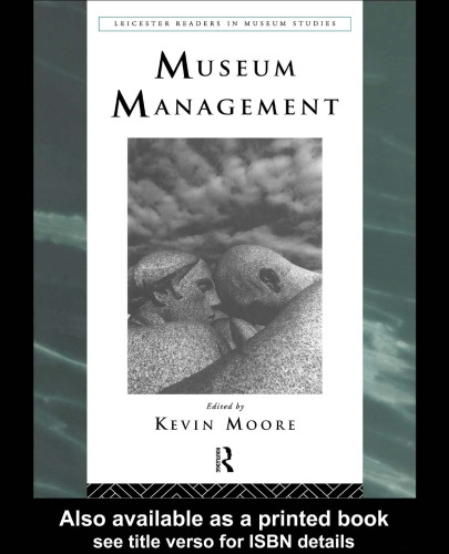 ﻿مدیریت موزه (Leicester Readers in Museum Studies)