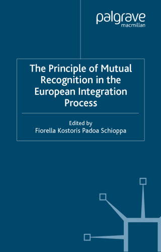 ﻿اصل به رسمیت شناختن متقابل در فرآیند ادغام اروپا
