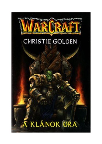 ﻿WarCraft - Lord of Clans WarCraft - Lord of the Clans