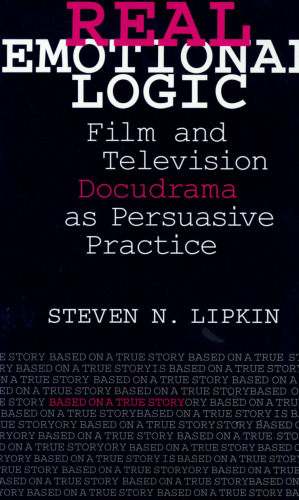 ﻿منطق احساسی واقعی: مستند فیلم و تلویزیون به عنوان تمرین متقاعدکننده