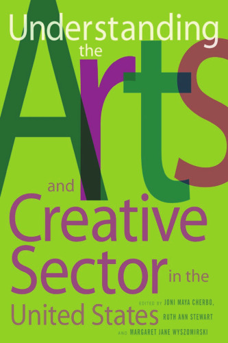 ﻿درک بخش هنر و خلاقیت در ایالات متحده (زندگی عمومی هنر)
