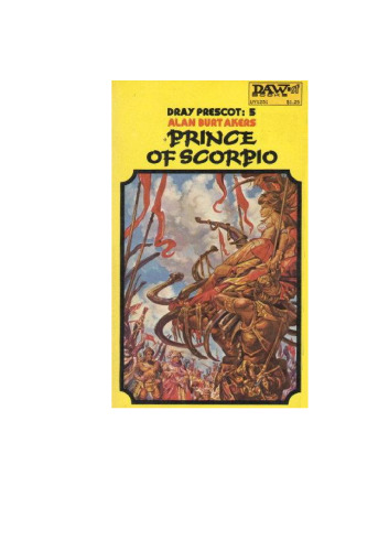 ﻿Dray Prescot 05 - شاهزاده عقرب