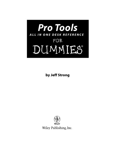 ﻿Pro Tools All-in-One Desk Reference for Dummies