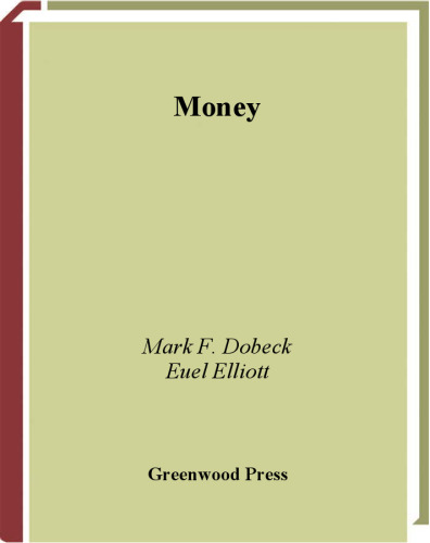 ﻿پول (راهنماهای گرین وود برای تجارت و اقتصاد)