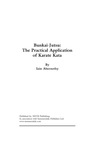 ﻿Bunkai-Jutsu: The Practical Application of Karate Kata