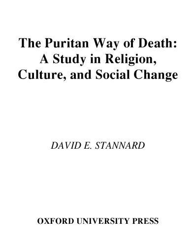 ﻿راه پیوریتن مرگ: مطالعه ای در دین، فرهنگ و تغییرات اجتماعی