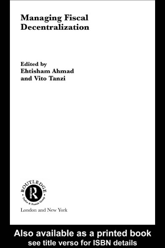 ﻿مدیریت عدم تمرکز مالی (مطالعات راتلج در اقتصاد جهانی مدرن، 36)